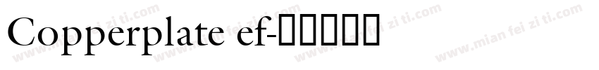 Copperplate ef字体转换